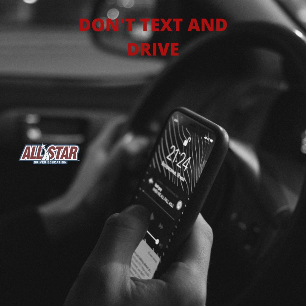 Don't Text and Drive All Star